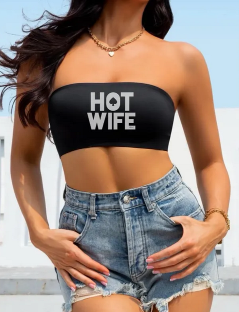 Black Bandeau Bra, Hot Wife Strapless Top